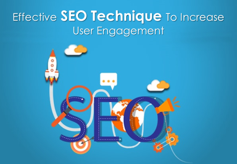 Effective SEO Technique To Increase User Engagement