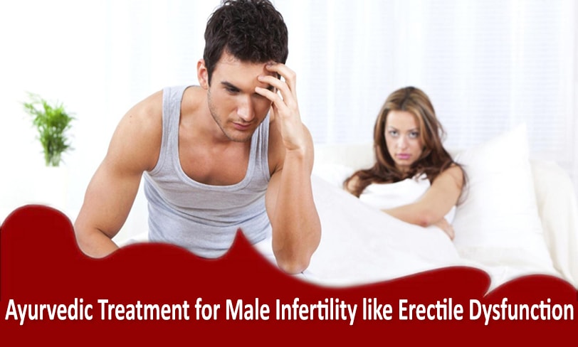 ayurvedic treatment for male infertility